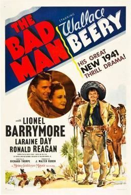 The Bad Man (1941 film) The Bad Man 1941 film Wikipedia