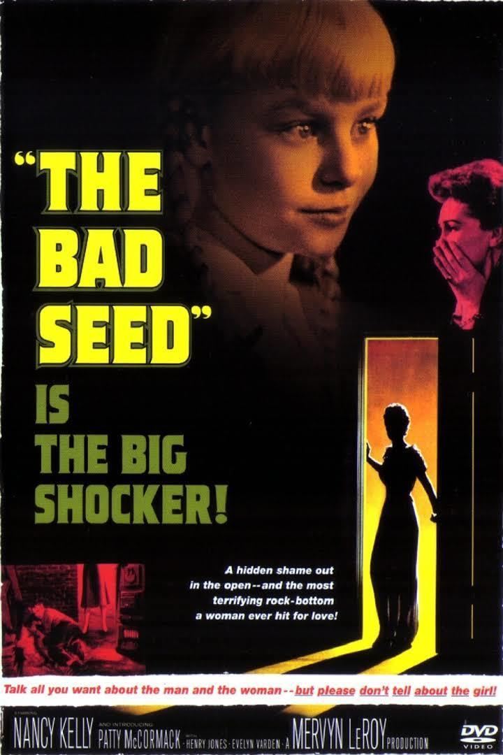 The Bad Seed (1956 film) t0gstaticcomimagesqtbnANd9GcTpwqPJYQqlDPLrBZ