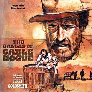 The Ballad of Cable Hogue Ballad Of Cable Hogue The Soundtrack details SoundtrackCollectorcom