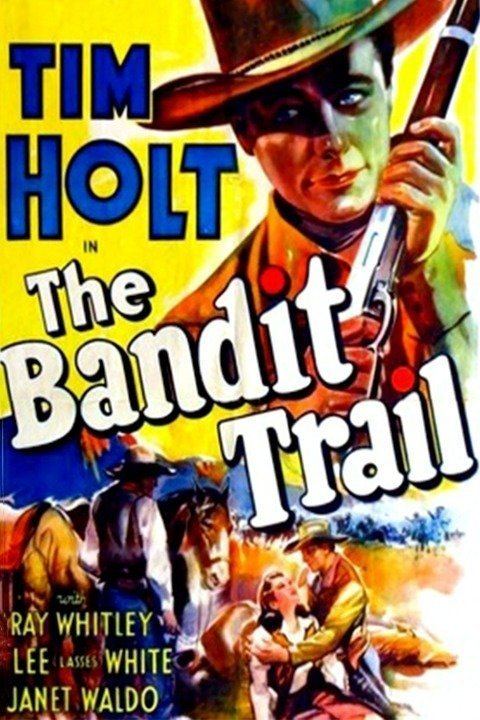 The Bandit Trail wwwgstaticcomtvthumbmovieposters7526p7526p