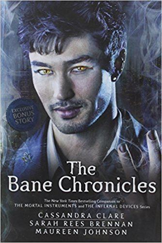The Bane Chronicles Buy The Bane Chronicles Book Online at Low Prices in India The