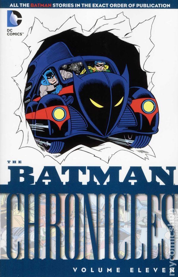 The Batman Chronicles (trade paperback) Batman Chronicles TPB 20052013 DC comic books