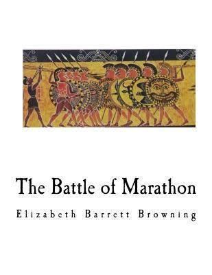 The Battle of Marathon: A Poem t2gstaticcomimagesqtbnANd9GcTVhIYzhcEv9vvL0o
