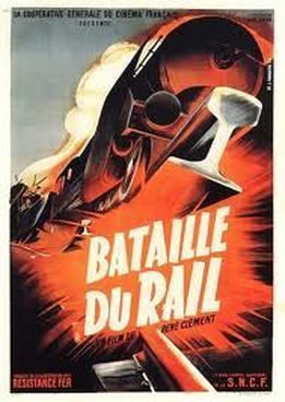 The Battle of the Rails Battle of the Rails La Bataille du Rail Rene Clement movie