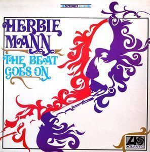 The Beat Goes On (Herbie Mann album) httpsuploadwikimediaorgwikipediaencc1The