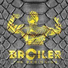 The Beginning (Broiler album) httpsuploadwikimediaorgwikipediaenthumb0