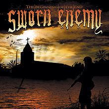 The Beginning of the End (Sworn Enemy album) httpsuploadwikimediaorgwikipediaenthumbe