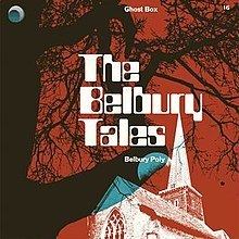 The Belbury Tales httpsuploadwikimediaorgwikipediaenthumbd