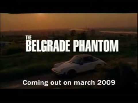 The Belgrade Phantom The Belgrade phantom official trailer with english subtitles YouTube