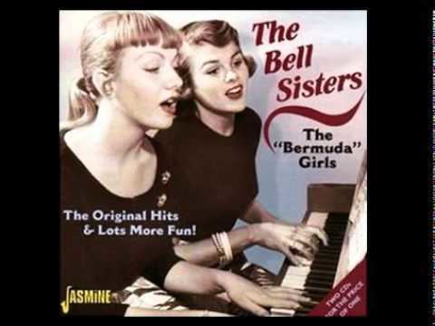 The Bell Sisters The Bell Sisters Bermuda YouTube