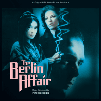 The Berlin Affair CD release of soundtrack by Pino Donaggio The Berlin Affair