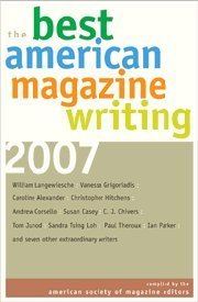 The Best American Magazine Writing 2007 httpsuploadwikimediaorgwikipediaencc8The