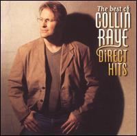The Best of Collin Raye: Direct Hits httpsuploadwikimediaorgwikipediaen447Col
