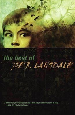 The Best of Joe R. Lansdale t2gstaticcomimagesqtbnANd9GcTaLmtizjhE5LW70K