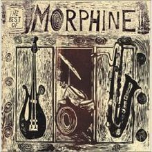 The Best of Morphine: 1992–1995 httpsuploadwikimediaorgwikipediaenthumba