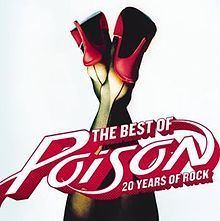The Best of Poison: 20 Years of Rock httpsuploadwikimediaorgwikipediaenthumb5