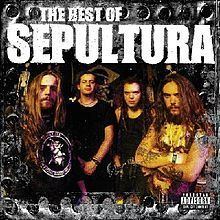 The Best of Sepultura httpsuploadwikimediaorgwikipediaenthumb4