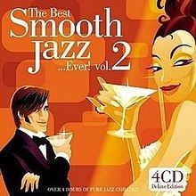 The Best Smooth Jazz... Ever! vol. 2 httpsuploadwikimediaorgwikipediaenthumb3