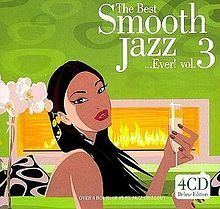 The Best Smooth Jazz... Ever! vol. 3 httpsuploadwikimediaorgwikipediaenthumb3
