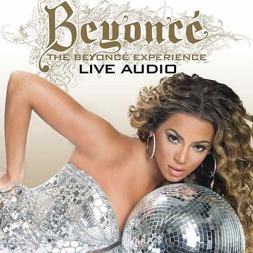 The Beyoncé Experience Live The Beyonce Experience Live Audio by Beyonc Napster