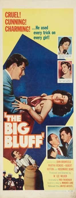 The Big Bluff The Big Bluff Movie Posters From Movie Poster Shop