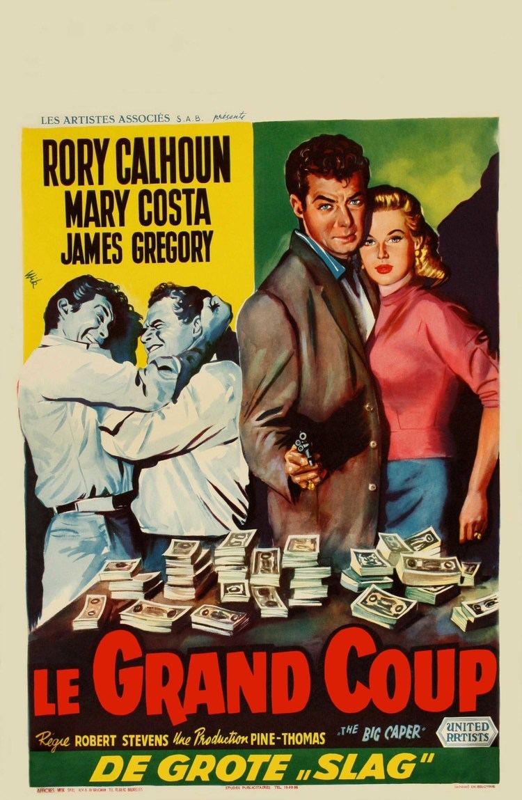 The Big Caper The Big Caper 1957 Belgian Poster Film Noir Crime