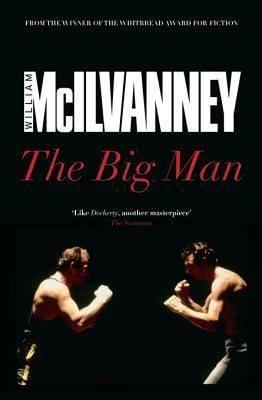 The Big Man (novel) t2gstaticcomimagesqtbnANd9GcQmKhYgBdXKiOqfG2