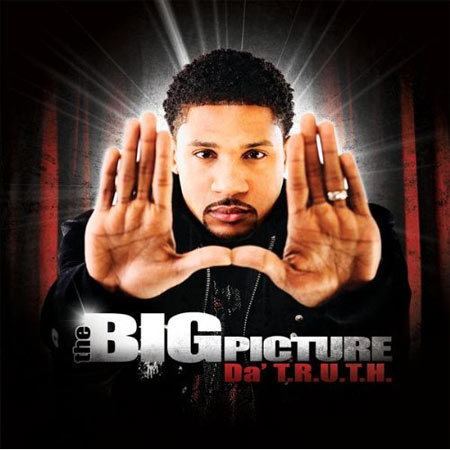 The Big Picture (Da' T.R.U.T.H. album) wwwjesusfreakhideoutcomcdreviewscoversthebigp