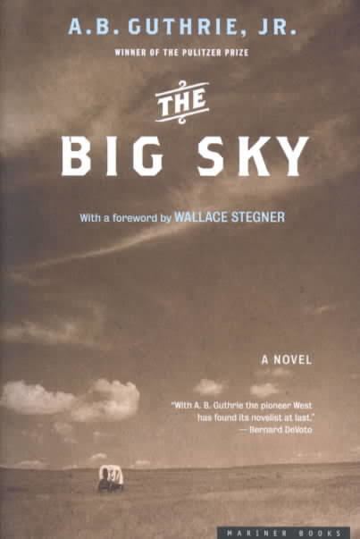 The Big Sky (novel) t0gstaticcomimagesqtbnANd9GcQBoKECNbsojggeI