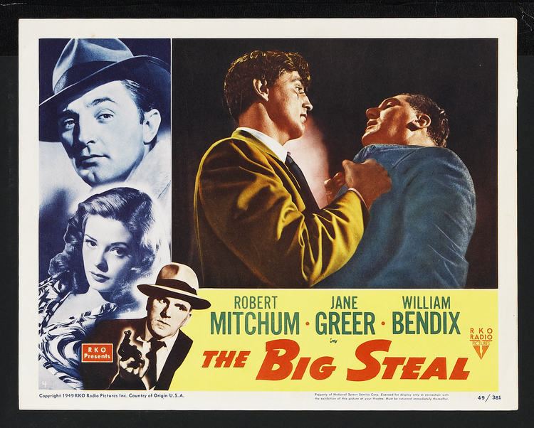 The Big Steal The Big Steal 1949 Film Review by Gareth Rhodes Gareth Rhodes