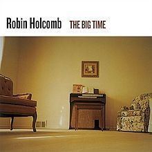The Big Time (album) httpsuploadwikimediaorgwikipediaenthumbe