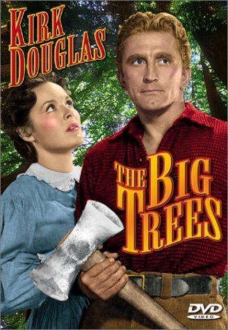 The Big Trees Amazoncom The Big Trees Kirk Douglas Eve Miller Patrice Wymore