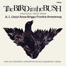 The Bird in the Bush (Traditional Erotic Songs) httpsuploadwikimediaorgwikipediaenthumb8
