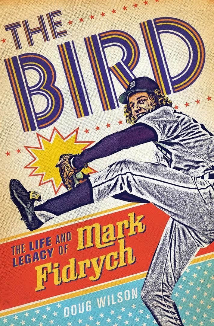 The Bird: The Life and Legacy of Mark Fidrych t3gstaticcomimagesqtbnANd9GcRPFBdRjpASpnJp7z
