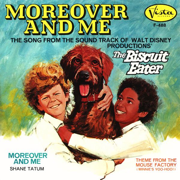 The Biscuit Eater (1972 film) DisneylandRecordscom Moreover And Me F488