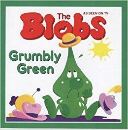 The Blobs Grumbly Green The Blobs Series Amazoncouk D C Thomson