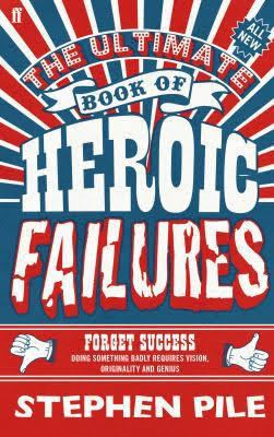 The Book of Heroic Failures t3gstaticcomimagesqtbnANd9GcTOPsQBuf6NsDOmDP