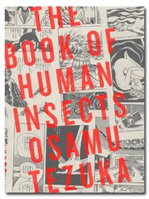 The Book of Human Insects wwwverticalinccomimagebookinsectsjpg