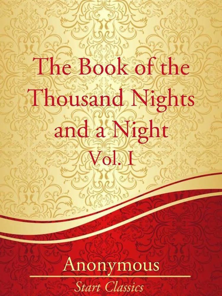 The Book Of The Thousand Nights And A Night - Alchetron, The Free ...