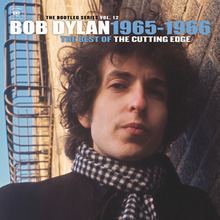 The Bootleg Series Vol. 12: The Cutting Edge 1965–1966 httpsuploadwikimediaorgwikipediaenthumbb