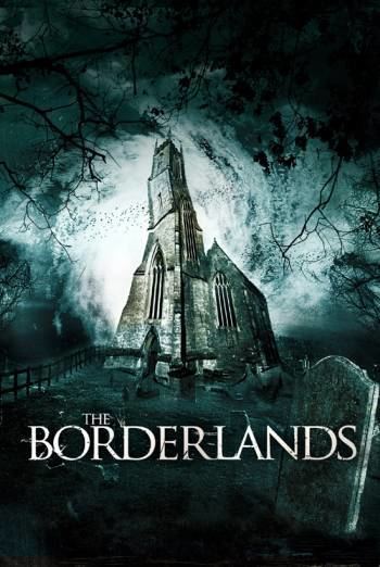 The Borderlands (2013 film) The Borderlands 2013 Consumed By Film