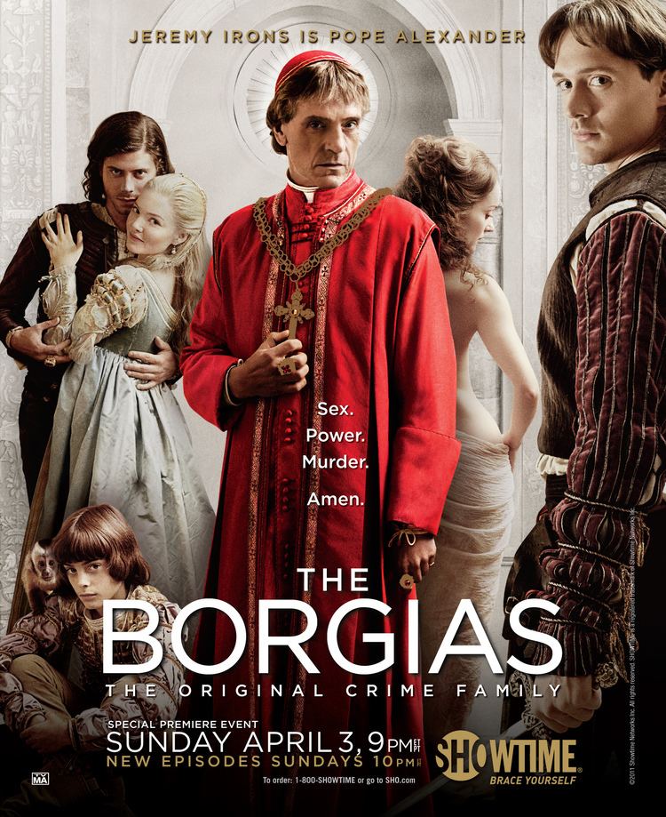 The Borgias (2011 TV series) The Borgias vs Borgia Faith and Fear accuracy in historical