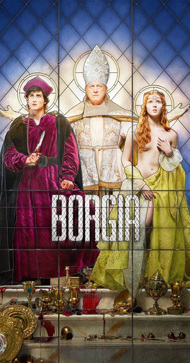 The Borgias (2011 TV series) Borgia TV Series 2011 IMDb