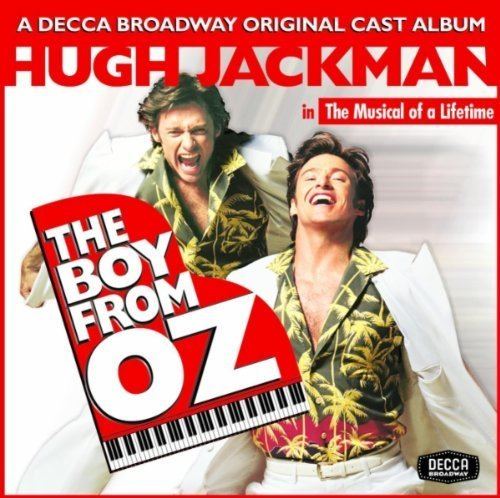 The Boy from Oz The Boy From Oz by Soundtrack and Hugh Jackman Music Charts
