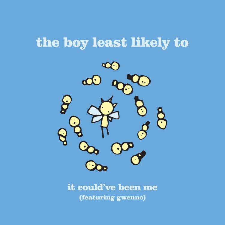 The Boy Least Likely To the boy least likely to