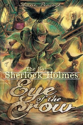 The Boy Sherlock Holmes The Boy Sherlock Holmes Eye Of The Crow Mari Ngomongin Buku