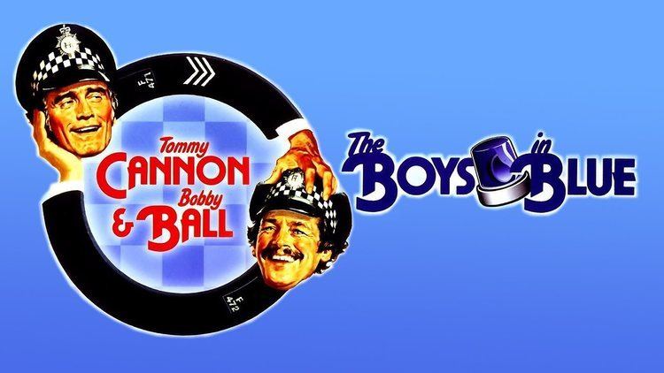 The Boys in Blue The Boys in Blue 1982 Bobby Ball Tommy Cannon Suzanne Danielle