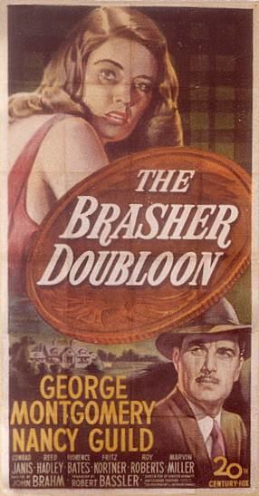 The Brasher Doubloon Overlooked Movies The Brasher Doubloon1947 Not The Baseball Pitcher