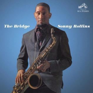 The Bridge (Sonny Rollins album) httpsuploadwikimediaorgwikipediaen11dThe