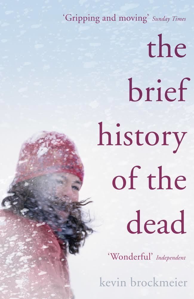 The Brief History of the Dead t1gstaticcomimagesqtbnANd9GcQ79CeiJpGU3abbKI